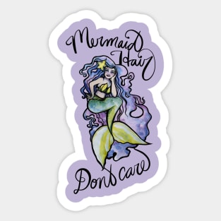 Mermaid hair Don't Care Sticker